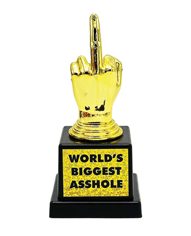World's Biggest Asshole Trophy