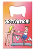 Bottle Opener - Motivation