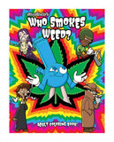 Who Smokes Weed? Coloring Book (net)