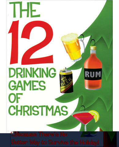 The 12 Drinking Games of Christmas