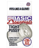 Basic Essentials - Tight Pussy Clear