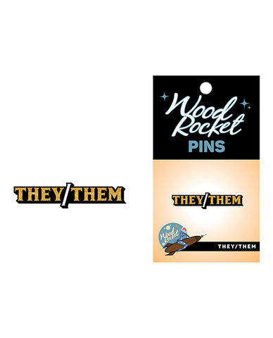 Wood Rocket They/Them Pin - Black/Gold