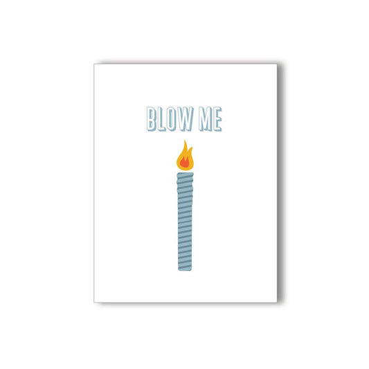 Blow Me Naughtykard