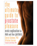 The Ultimate Guide To Prostate Pleasure