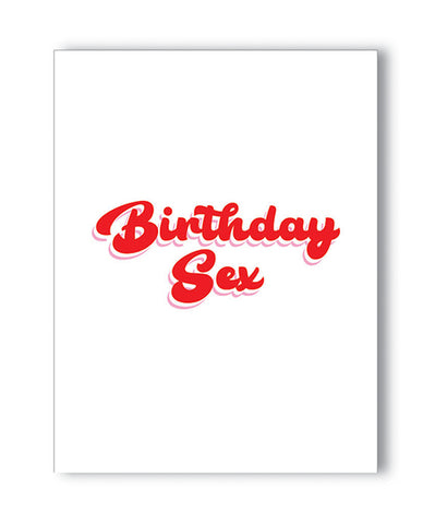 Birthday Sex Naughty Greeting Card