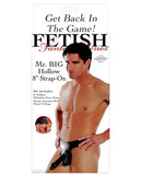 Fetish Fantasy Series Mr. Big Hollow 8 Inch Strap-on