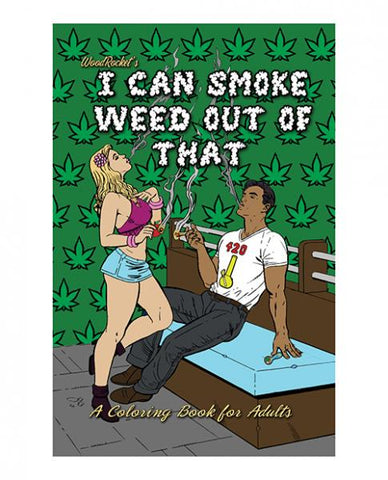 I Can Smoke Weed Out Of That Coloring Book (net)